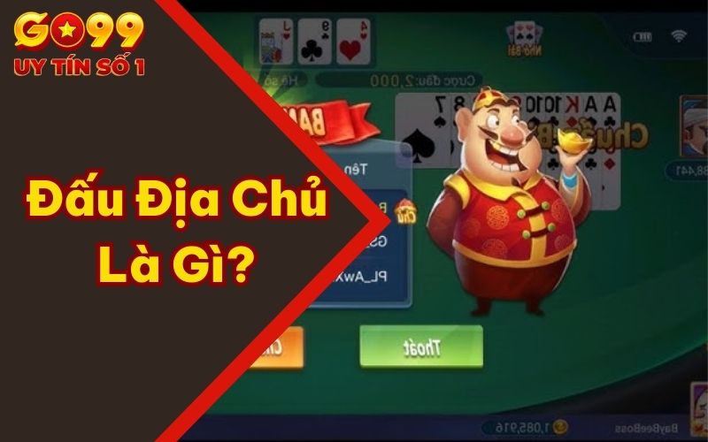 Đấu Địa Chủ Là Gì? Cụ Thể Cách Chơi Game Bài Dễ Hiểu Nhất